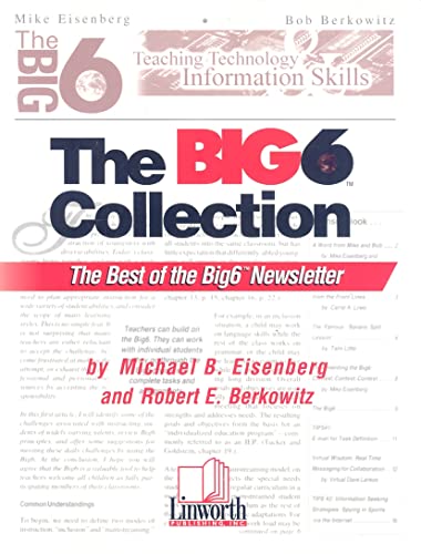 Stock image for Big6 Collection: The Best of the Big6 Newsletter, Volume 1 (Big6 Information Literacy Skills) for sale by Booksavers of MD