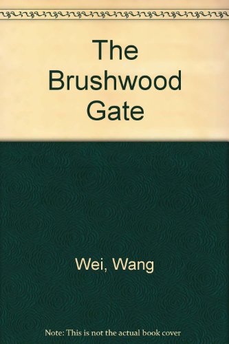 Stock image for THE BRUSHWOOD GATE for sale by Bertram Books And Fine Art