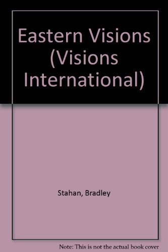 Stock image for Eastern Visions: Visions International #52 (English Translations of Poetry from Poland, Ukraine, Belarus, Czech Republic, Lithuania, Hungary and Slovakia) for sale by Ezekial Books, LLC