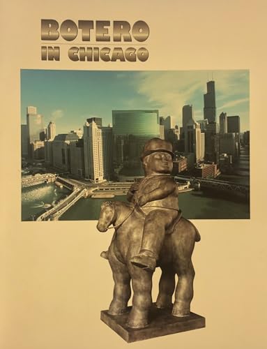 9780938903178: Title: Botero in Chicago