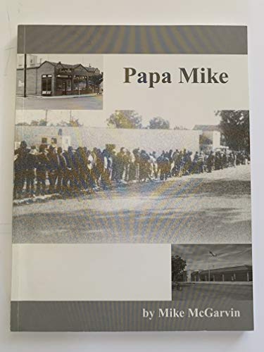 Stock image for Papa Mike for sale by ThriftBooks-Atlanta