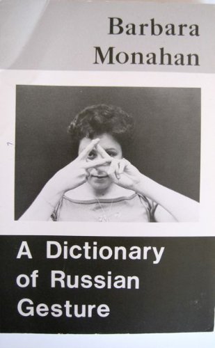 Beispielbild fr A Dictionary of Russian Gesture zum Verkauf von bookwave