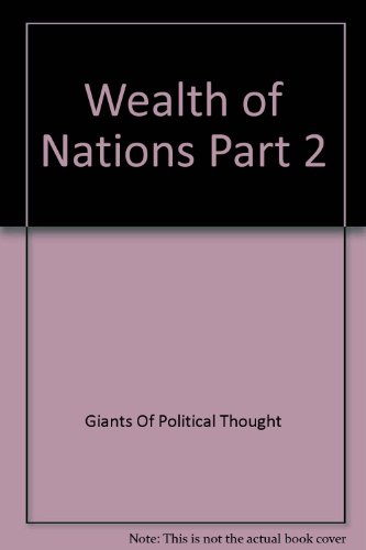 Stock image for The Wealth of Nations, Part 2 for sale by The Yard Sale Store