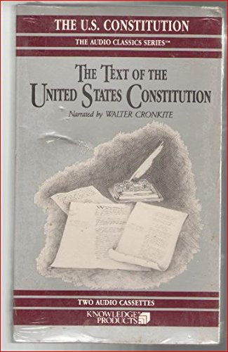 Text of the United States Constitution (9780938935834) by Walter Cronkite