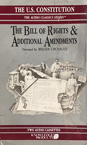 Imagen de archivo de The Bill of Rights and Additional Amendments (The Audio Classics Series) a la venta por The Yard Sale Store