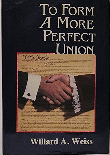 To Form a More Perfect Union