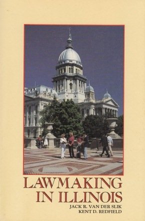 Stock image for Lawmaking in Illinois for sale by THE OLD LIBRARY SHOP
