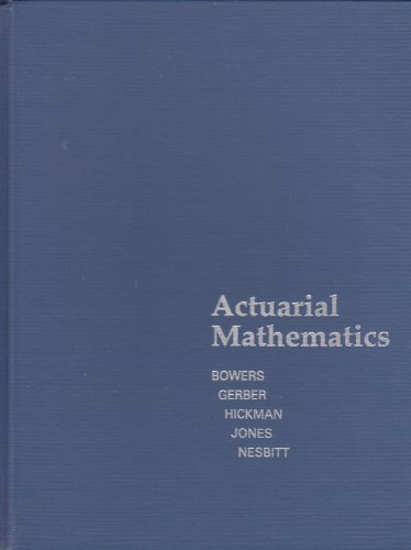 9780938959106: Actuarial Mathematics
