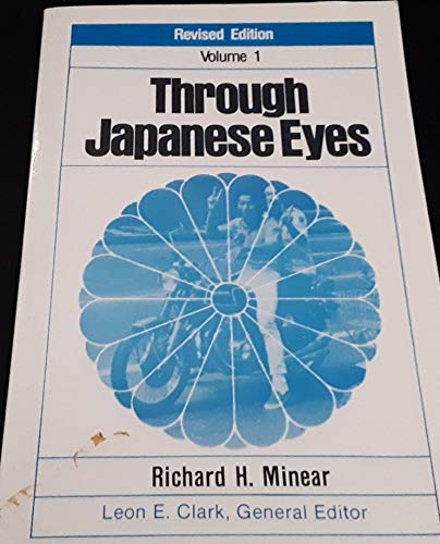 Imagen de archivo de Through Japanese Eyes: The Past a la venta por Irish Booksellers