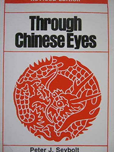 Stock image for Through Chinese Eyes: Revolution and Transformation (The Cite World Culture Series) for sale by Wonder Book