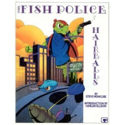 Stock image for The Fish Police: Hairballs for sale by Half Price Books Inc.