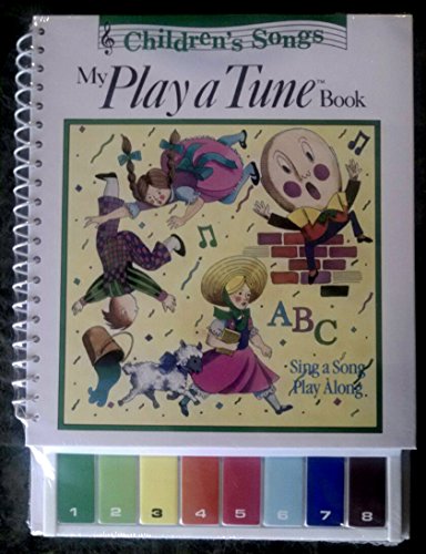 Stock image for My Play a Tune Book: Children's Songs for sale by ThriftBooks-Dallas