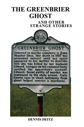 Stock image for The Greenbrier Ghost and Other Strange Stories for sale by Browse Awhile Books