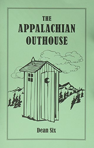 9780938985334: Appalachian Outhouse