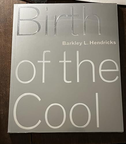 9780938989318: Barkley L. Hendricks: Birth of the Cool