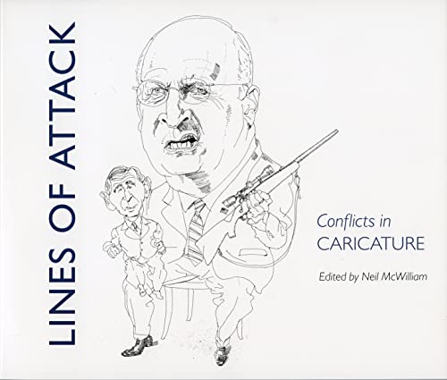 Stock image for Lines of Attack : Conflicts in Caricature for sale by Better World Books