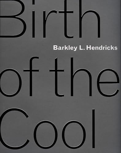 Stock image for Barkley L. Hendricks: Birth of the Cool for sale by Books Unplugged