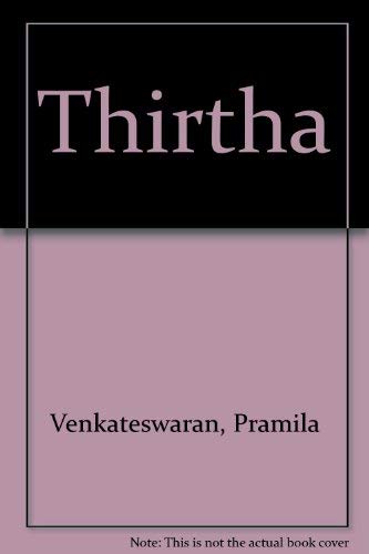 Stock image for Thirtha [Poems] for sale by Katsumi-san Co.