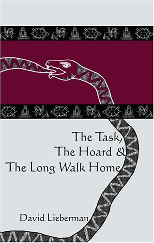 The Task, The Hoard & The Long Walk Home (9780938999195) by Lieberman, David