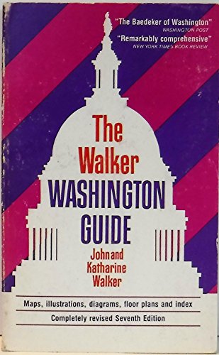 Stock image for The Walker Washington Guide for sale by Wonder Book