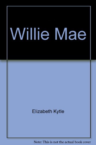 Beispielbild fr Willie Mae zum Verkauf von Wonder Book