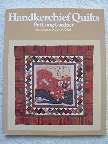 Imagen de archivo de Handkerchief Quilts a la venta por Cheryl's Books