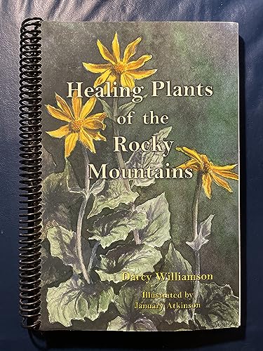 Stock image for Healing Plants of the Rocky Mountains for sale by Neils Books