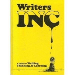 Imagen de archivo de Writers INC: A Guide to Writing, Thinking, & Learning a la venta por Bookmarc's