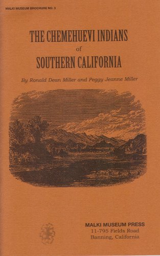 Beispielbild fr THE CHEMEHUEVI INDIANS OF SOUTHERN CALIFORNIA (Mali Museum Brochure, No. 3) zum Verkauf von North Country Books