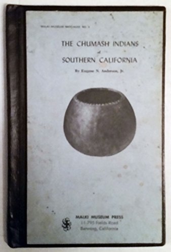 9780939046133: Chumash Indians of Southern California