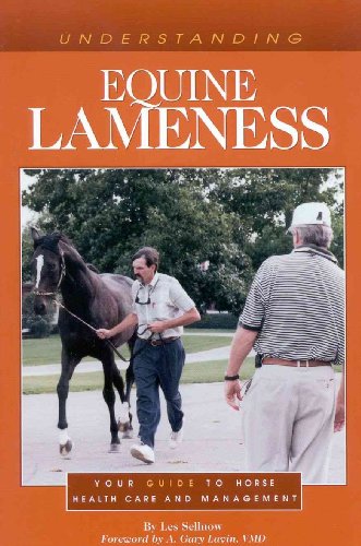Beispielbild fr Understanding Equine Lameness : Your Guide to Horse Health Care and Management zum Verkauf von Better World Books