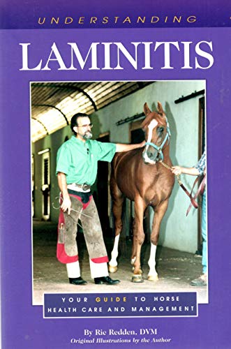 Imagen de archivo de Understanding Laminitis: Your Guide to Horse Health Care and Management a la venta por Mr. Bookman