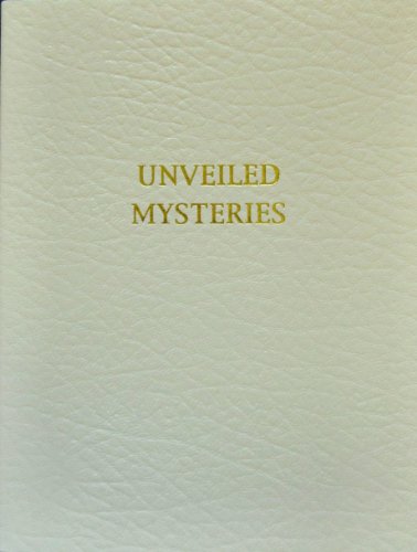 Imagen de archivo de Unveiled Mysteries a la venta por ThriftBooks-Dallas