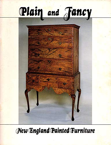 Stock image for Plain and Fancy: New England Painted Furniture for sale by Mullen Books, ABAA