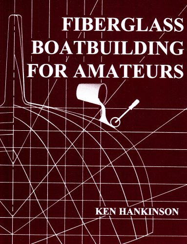 Beispielbild fr Fiberglass Boatbuilding for Amateurs zum Verkauf von Better World Books
