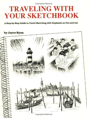 9780939077021: Traveling With Your Sketchbook