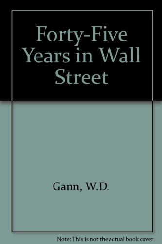 9780939093038: Forty-Five Years in Wall Street
