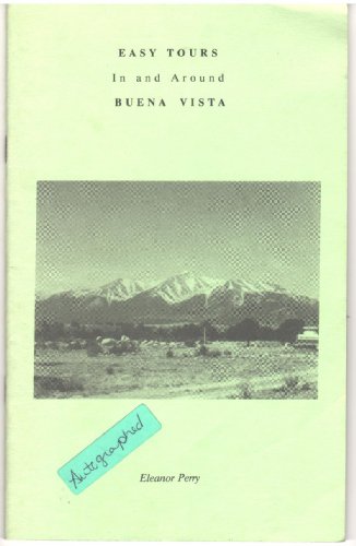 Stock image for Easy tours in and around Buena Vista for sale by Wonder Book