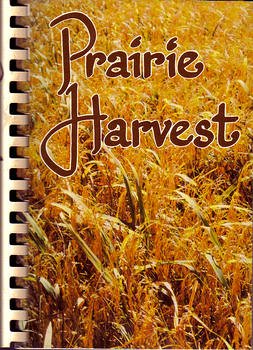 9780939114290: Prairie Harvest