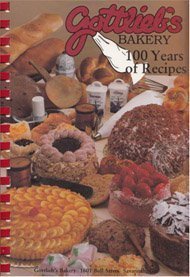 Stock image for Gottlieb's Bakery:100 years of Recipes for sale by The Book Spot