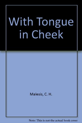 Stock image for With Tongue in Cheek for sale by ThriftBooks-Dallas