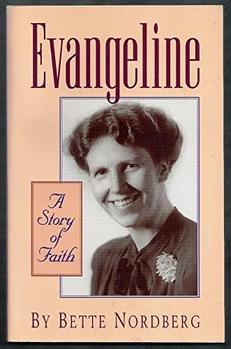 Beispielbild fr Evangeline : A Story of Faith zum Verkauf von Books From California