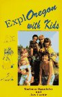 Stock image for Exploregon with Kids for sale by ThriftBooks-Dallas