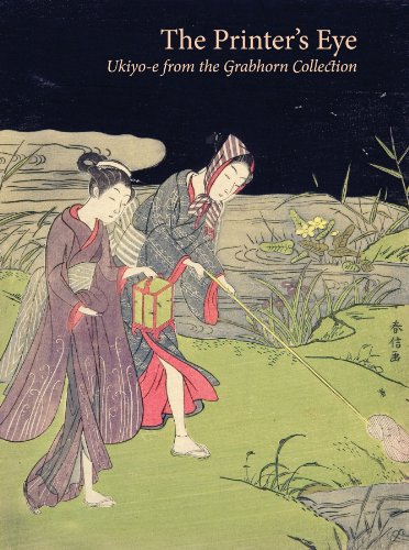 Stock image for The Printer's Eye: Ukiyo-e from the Grabhorn Collection for sale by HPB-Blue