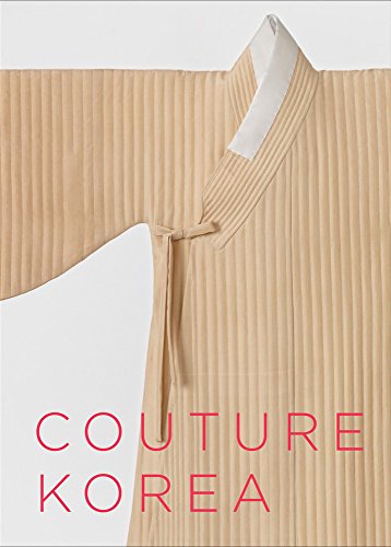 Stock image for Couture Korea for sale by thebookforest.com