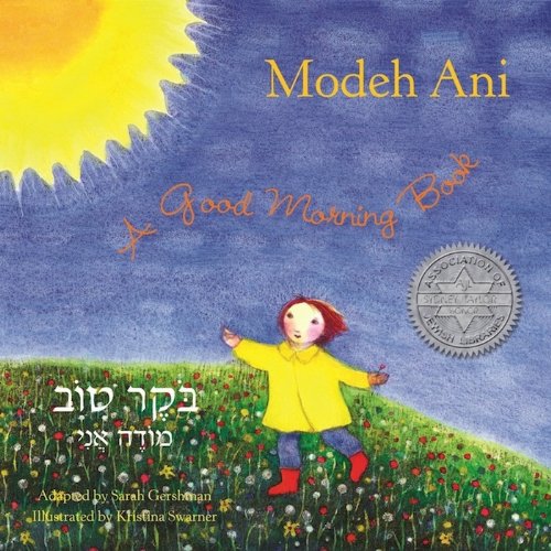 Imagen de archivo de Modeh Ani: A Good Morning Book, Hardcover a la venta por ZBK Books