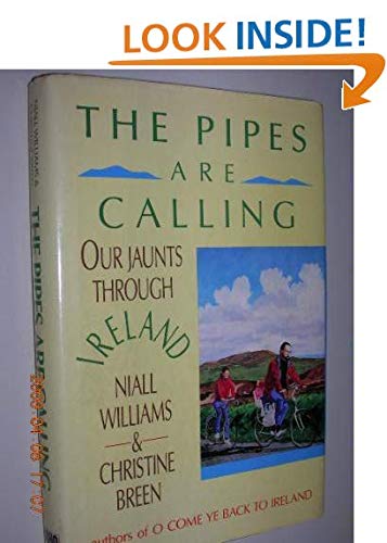 Stock image for The Pipes Are Calling: Our Jaunts Through Ireland for sale by Wonder Book
