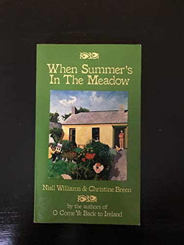 9780939149377: When Summer's in the Meadow
