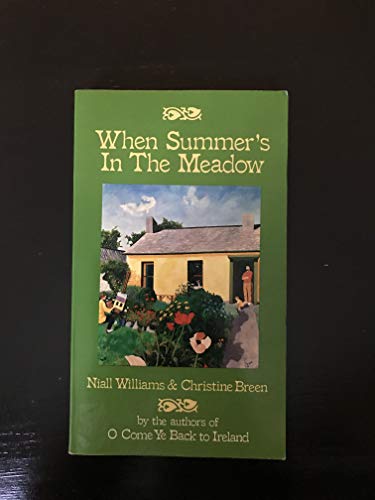 Stock image for When Summer's in the Meadow for sale by Gil's Book Loft