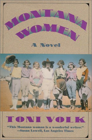 Beispielbild fr Montana Women: A Novel zum Verkauf von Books From California